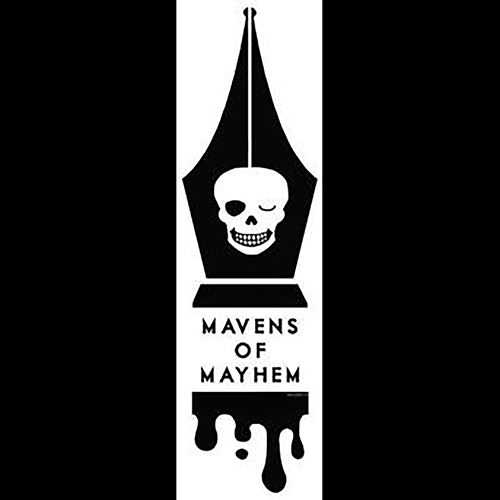 The Mavens of Mayhem