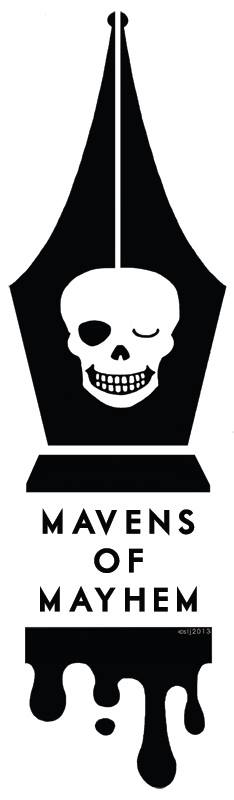 Mavens of Mayhem